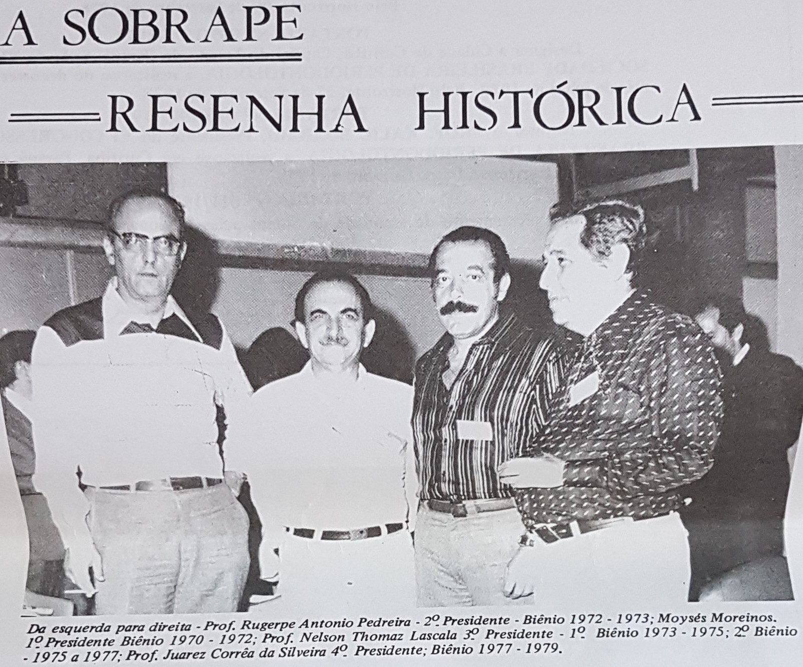 4 ex-presidentes da SOBRAPE