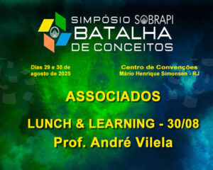 Associados - Lunch & Learning - dia 30 -Prof. André Vilela