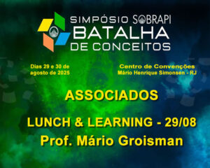 Associados Lunch & Learning - dia 29 -Prof. Mário Groisman